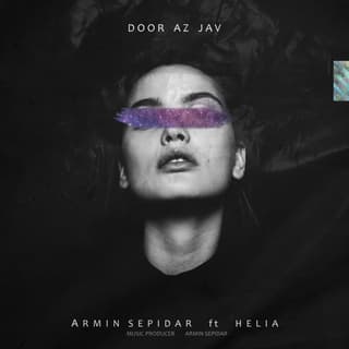 Door Az Jav (Ft Helia)