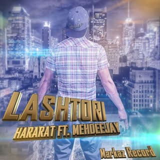 Lashtori (Ft Mehdeejay)
