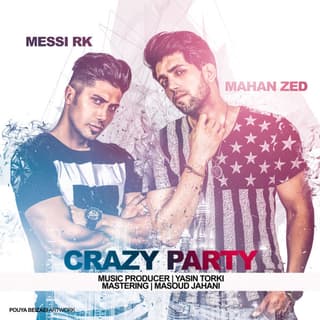 Crazy Party (Ft Messi RK)