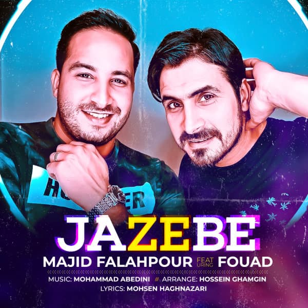 Jazebe (Ft Fouad)