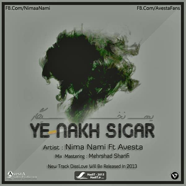 Ye Nakh Sigar (Ft Avesta)