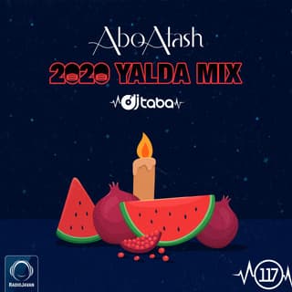 Abo Atash 117 (Yalda Mix)