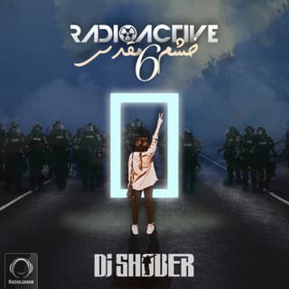Radioactive 6 (Khashme Moghadas)